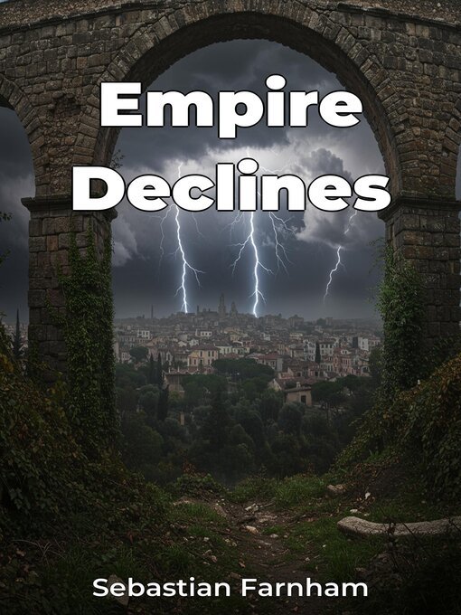 Title details for Empire Declines by Sebastian Farnham - Available